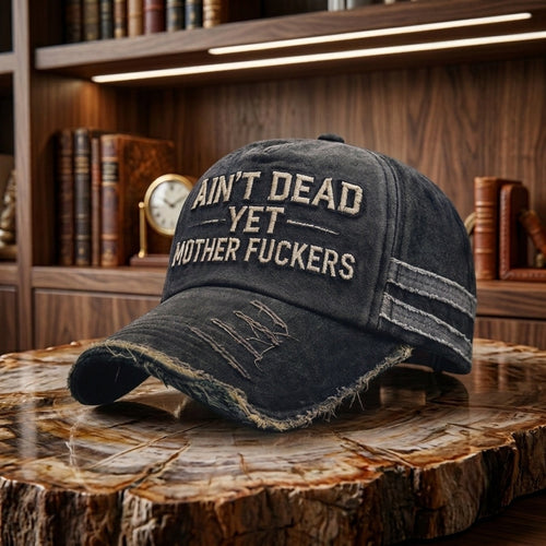 🎉Ain't Dead Yet Vintage Trucker Cap