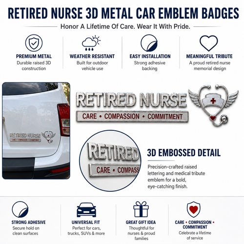 ❤ Retired Nurse Care Compassion Commitment Metal Car Emblem Badge