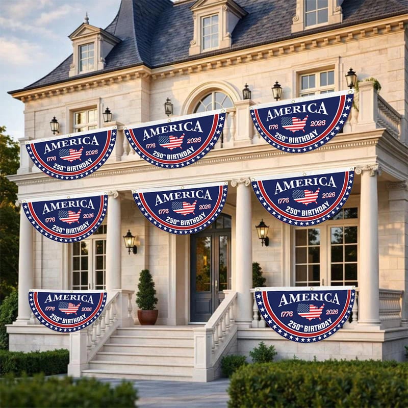 🔥49% OFF Today Only - America 250th Birthday Semicircular Flag Banner